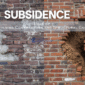 Stop Subsidence Before It is Too Late 85x85